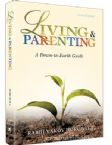 Living And Parenting: A Down-To-Earth Guide